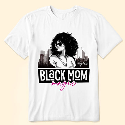 Black Mom Magic Pink - Personalized Shirt