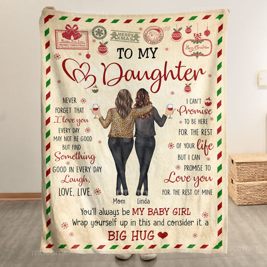 Blanket For Daughter You'll Always Be My Baby Girl - Personalized Blanket