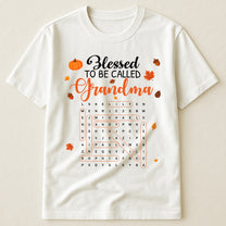 Blessed-To-Be-Called-Grandma-Word-Search-Puzzle-Fall-Theme-Personalized-Shirt-2