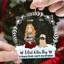 Bond With My Dog Can't Be Broken - Personalized Acrylic Ornament