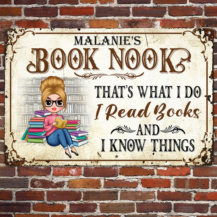 Book Nook, That'S What I Do, I Read Books - Personalized Metal Sign - Gift For Book Lover, Bookworms