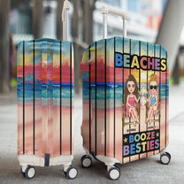 Booze And Besties - Personalized Luggage Cover