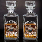 Born To Fish, Forced To Work - Fishing Gifts For Men, Husband, Dad - Custom Photo Decanter