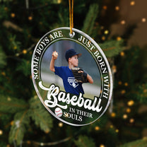 Born With Baseball In Their Souls - Personalized Acrylic Photo Ornament