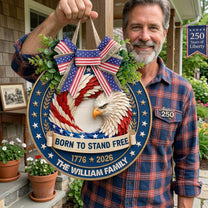 Born_To_Stand_Free_America_Semiquincentennial_Eagle_Decor_Personalized_Wood_Sign_4