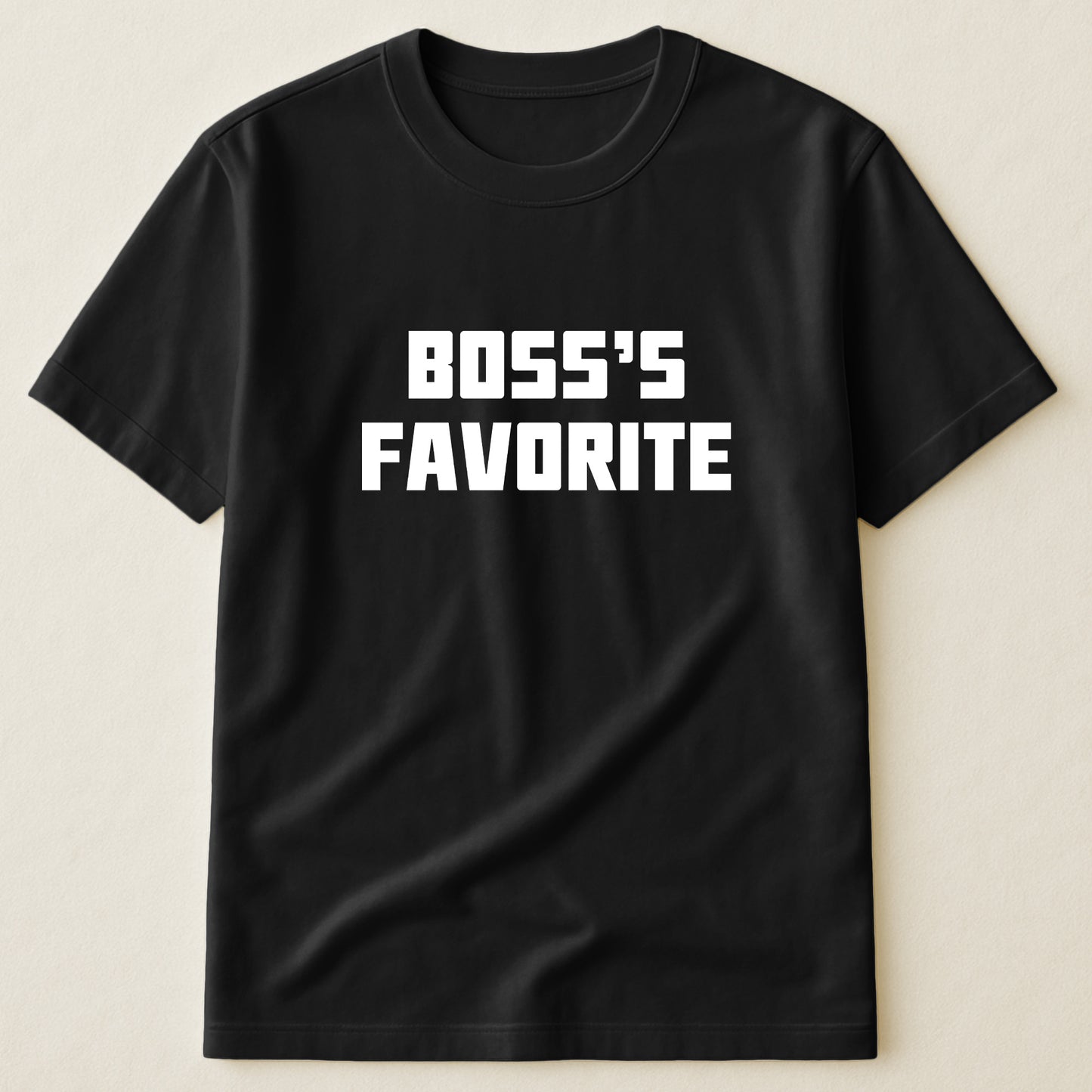 Boss's Favorite, Grandma's Favorite, Mom's Favorite, Dad's Favorite - Funny Custom Shirt Troll - Personalized Shirt