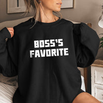 Boss's Favorite, Grandma's Favorite, Mom's Favorite, Dad's Favorite - Funny Custom Shirt Troll - Personalized Shirt
