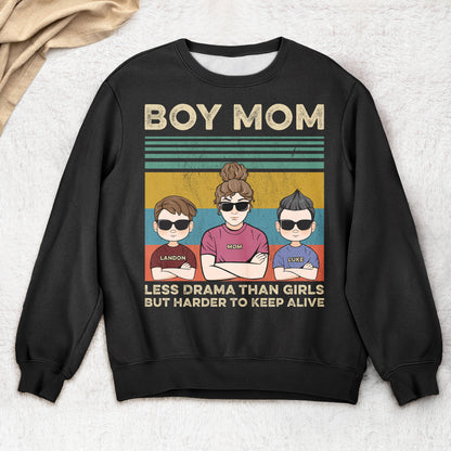 Boy Mom Less Drama Than Girls But Harder To Keep Alive - Personalized Shirt - Gift For Wife