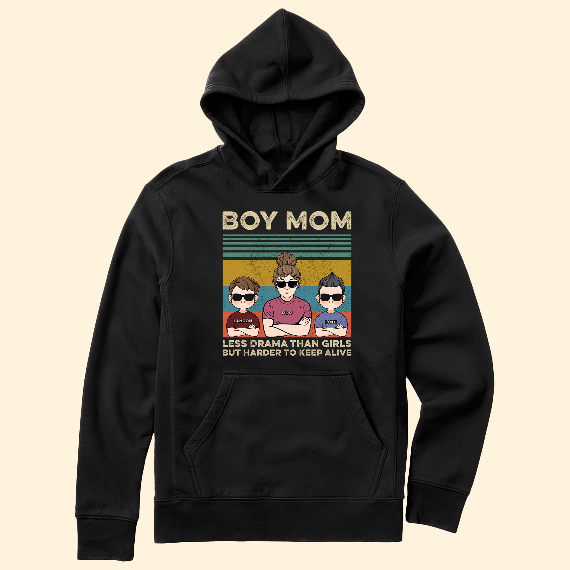 Boy Mom Less Drama Than Girls But Harder To Keep Alive - Personalized Shirt