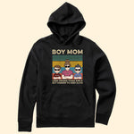 Boy Mom Less Drama Than Girls But Harder To Keep Alive - Personalized Shirt - Gift For Wife