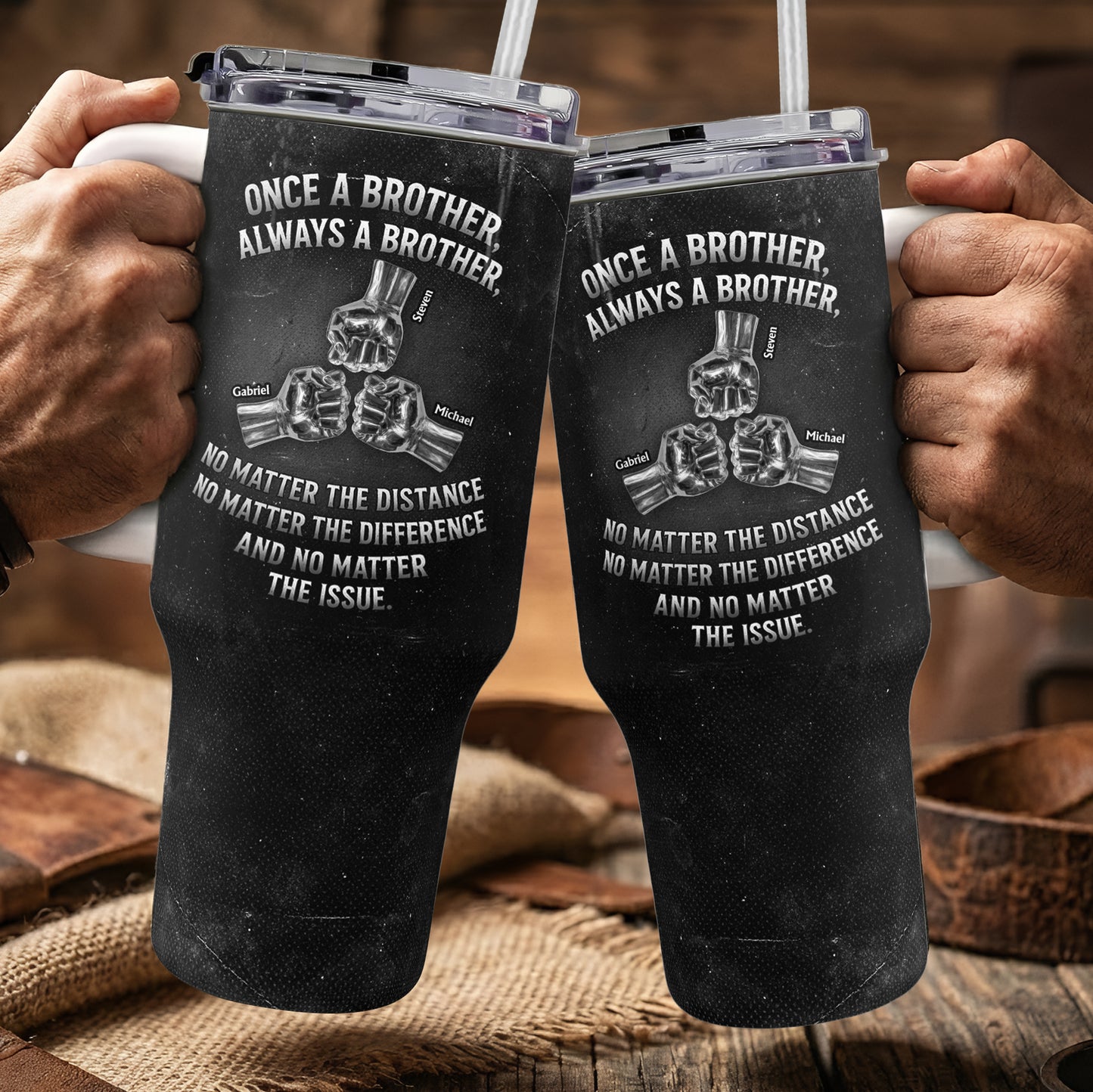 Once A Brother, Always A Brother, No Matter The Distance - Personalized 40oz Tumbler With Straw
