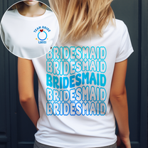 Bridesmaid Bride Ring Bachelorette Party Gift - Personalized Shirt