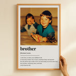 Brother Definition - Personalized Photo Poster