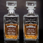 Friends & Alcohol The Glue Holding This Shit Show Together - Custom Decanter