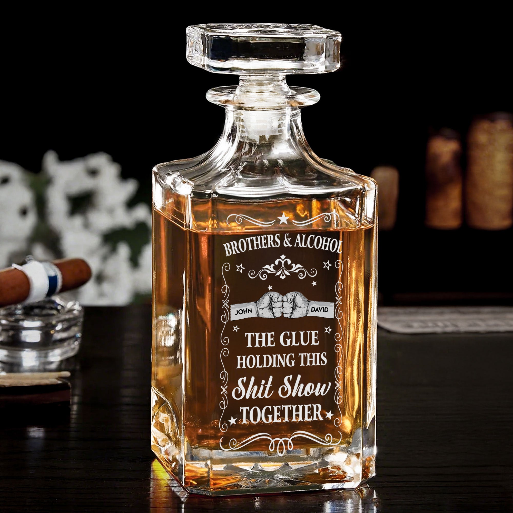 Friends & Alcohol The Glue Holding This Shit Show Together - Custom Decanter