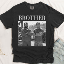 Brothers Vintage Version - Personalized Photo Comfort Tee
