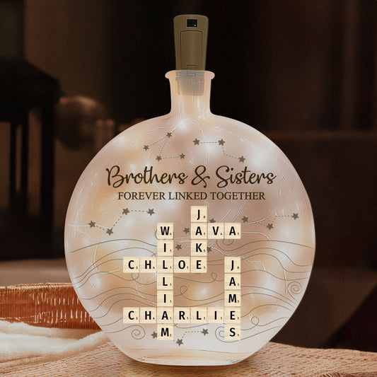 Brothers & Sisters Forever Linked Together - Personalized Round Flat Bottle Light