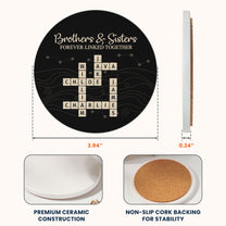Brothers & Sisters Forever Linked Together Scrabble - Personalized Ceramic Coaster