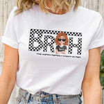 Bruh Funny Mom Checkered Pattern - Personalized Shirt