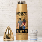 Bullet Tumbler Congrats On Being My Husband - Personalized Bullet Tumbler
