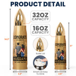 Bullet Tumbler Congrats On Being My Husband - Personalized Bullet Tumbler