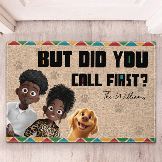 But Did You Call First Couple With Dog Home Decor - Personalized Doormat