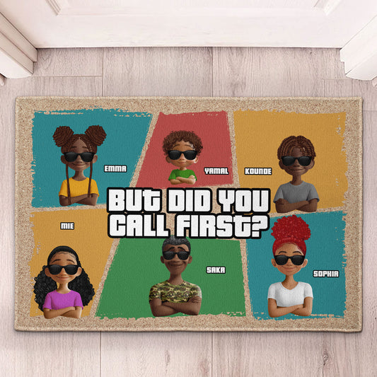 But Did You Call First New Version - Personalized Doormat