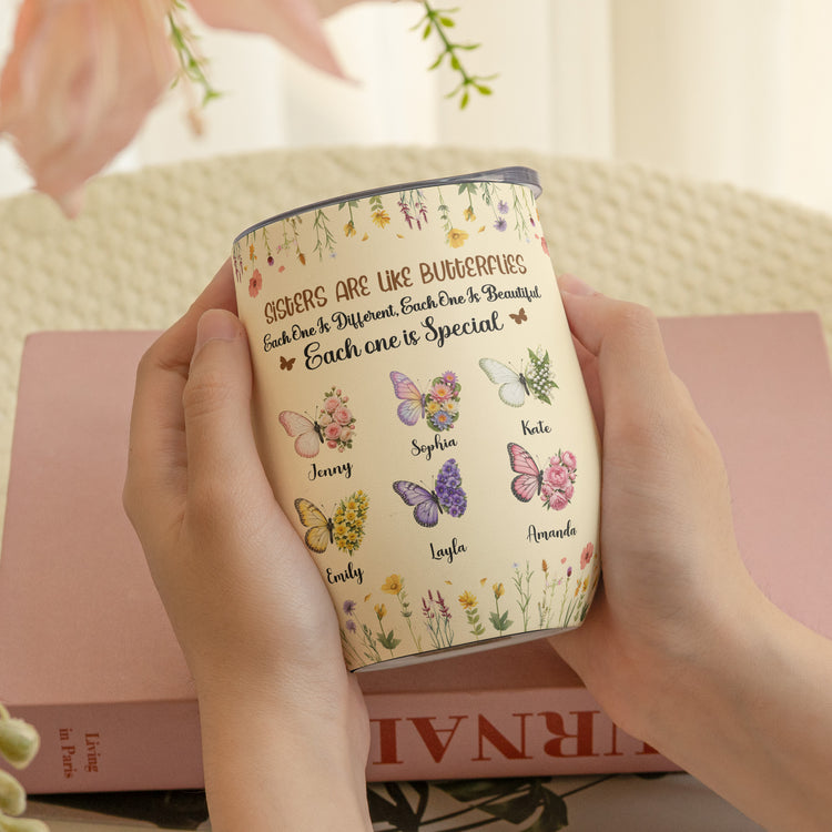Butterfly-Birth-Flower-Sisters-Are-Like-Butterflies-Personalized-Wine-Tumbler-3