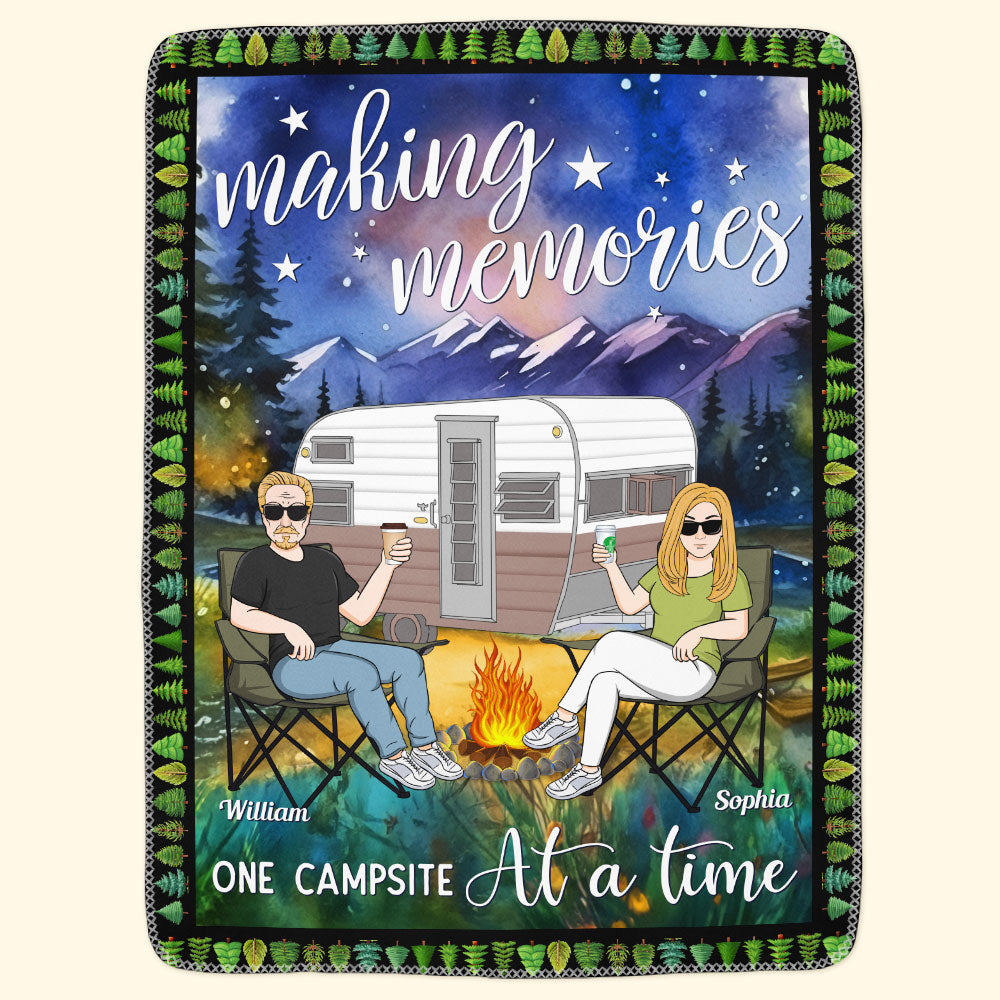 Camping Making Memories One Campsite At A Time - Personalized Blanket