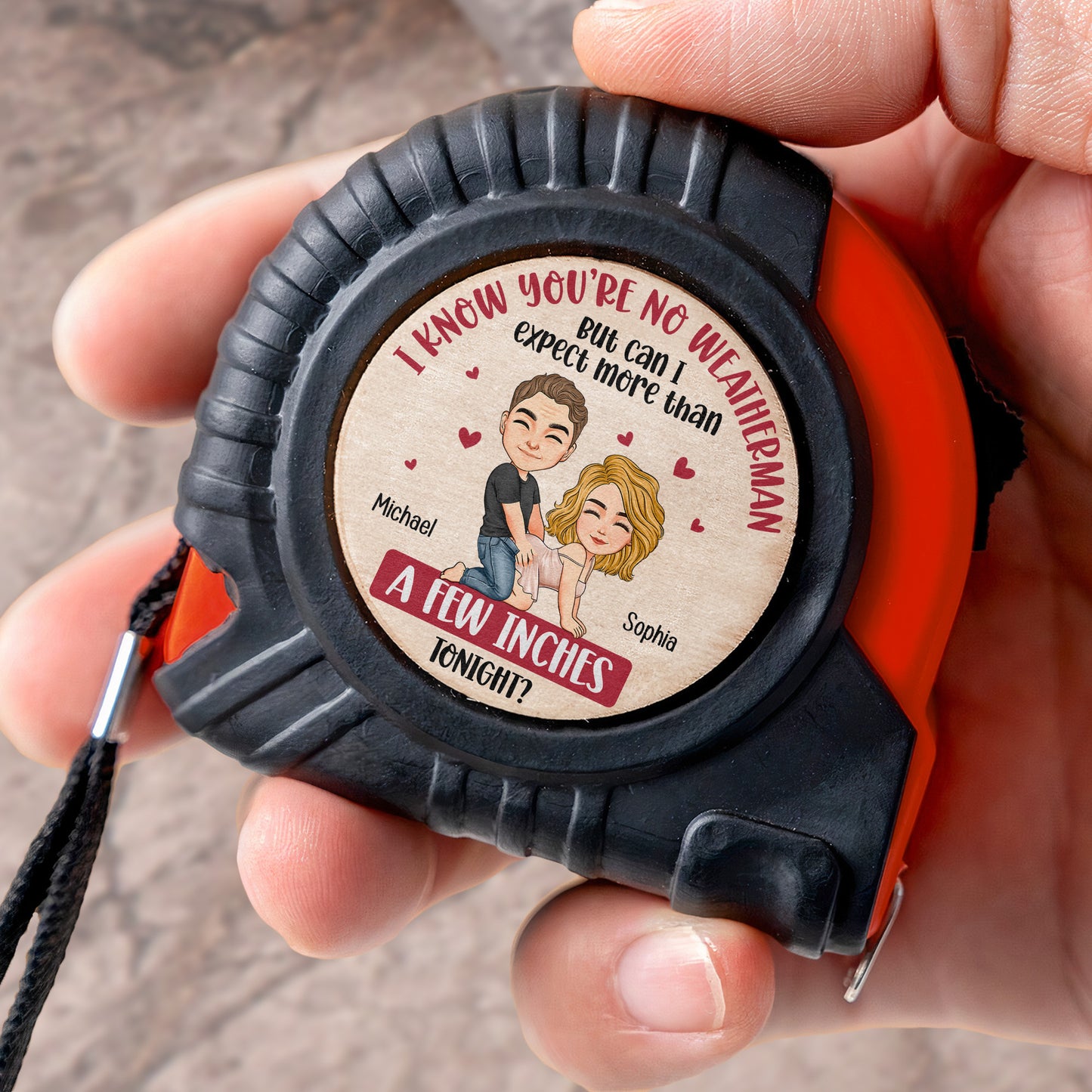 Can I Expect More Than A Few Inches Tonight? Naughty Gift For Him - Personalized Tape Measure