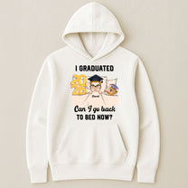 Can I Go Back To Bed Now Man Version - Personalized Shirt