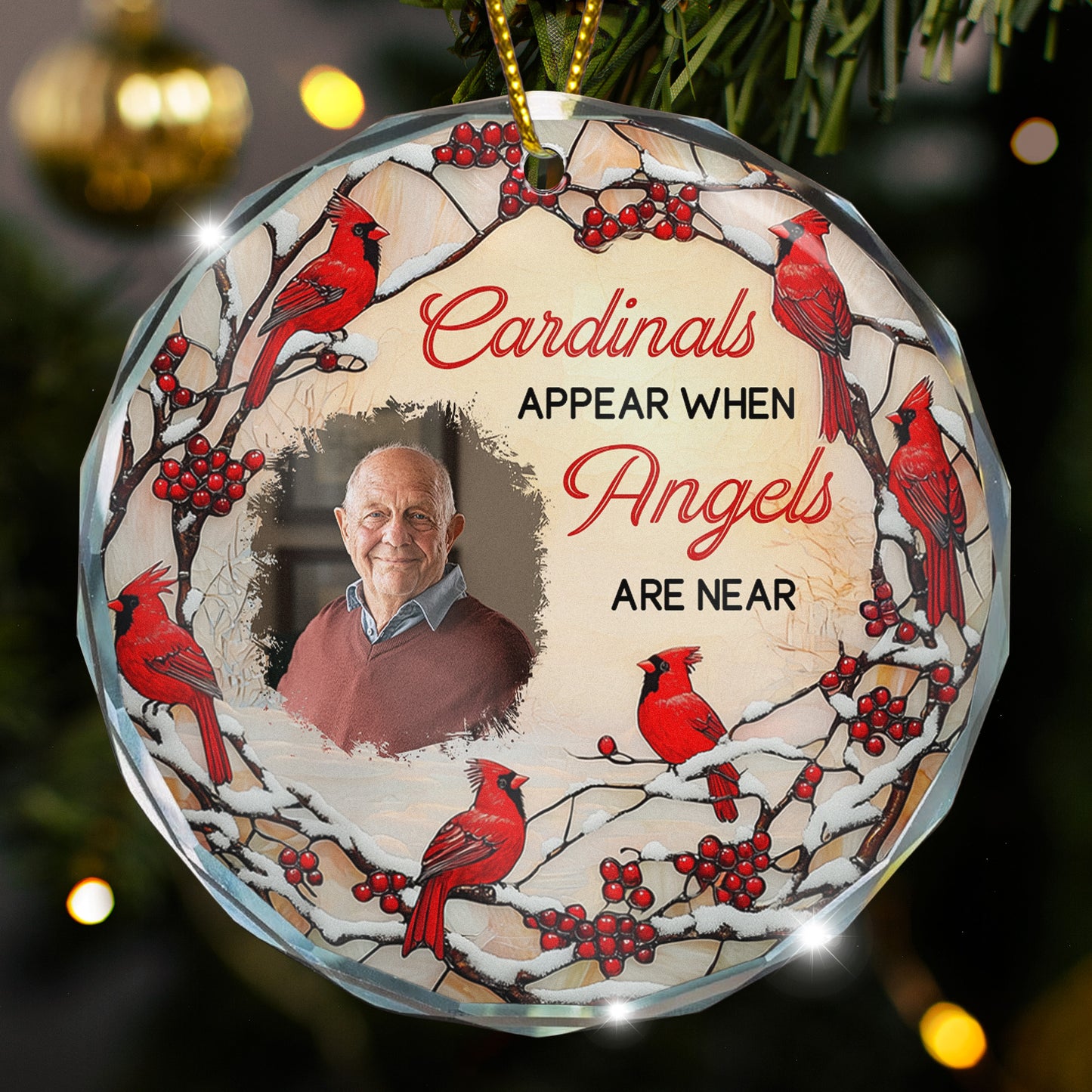Cardinals Appear When Angels Are Near - Personalized Glass Photo Ornament