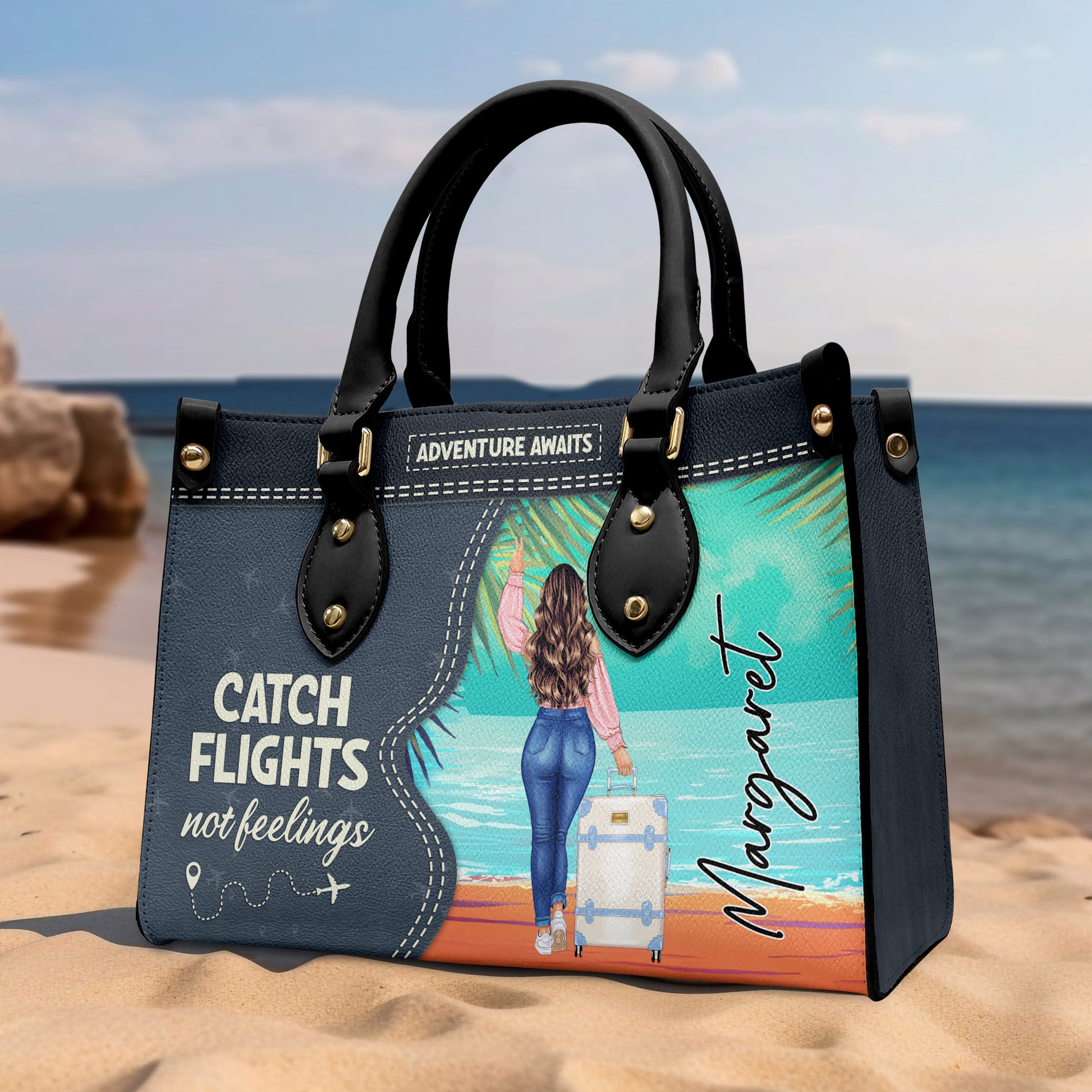 Catch Flights Not Feelings - Personalized Leather Bag