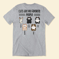 Cats Are My Favorite People - Personalized Back Printed Shirt