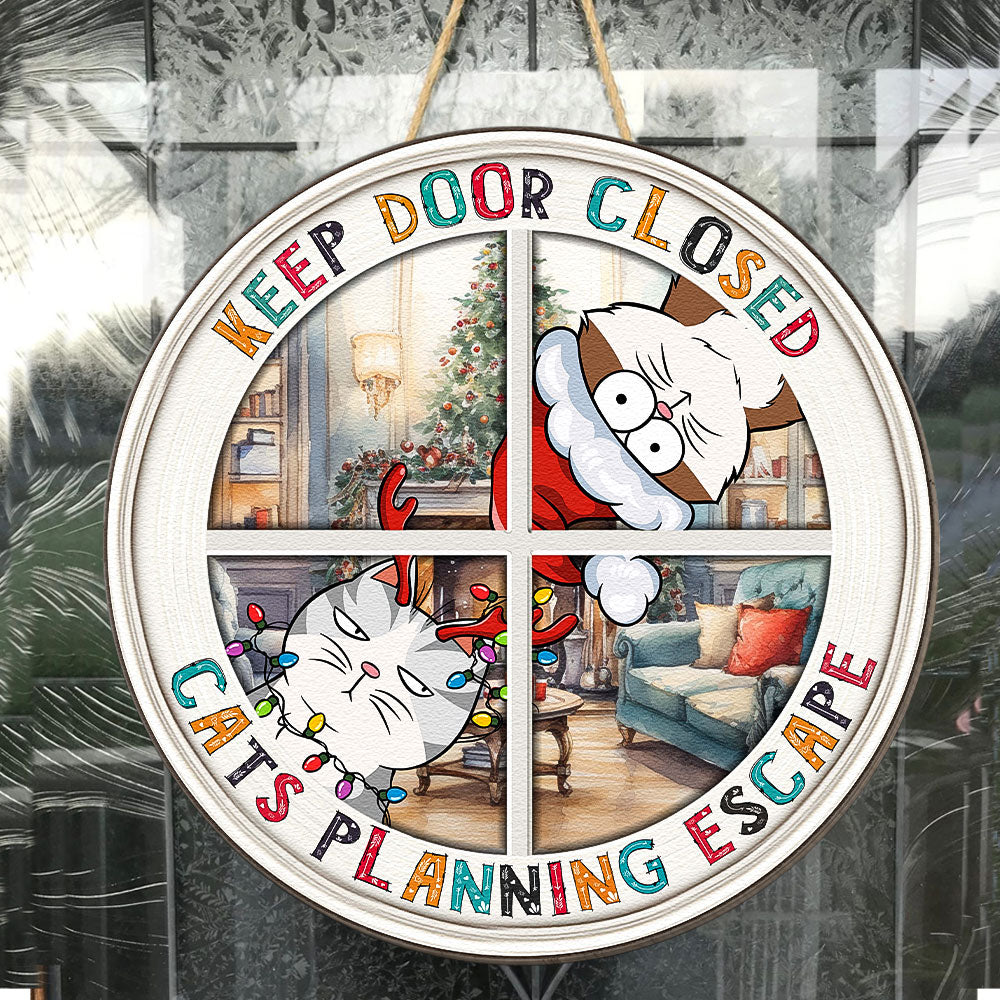 Cats Are Planning Escape - Personalized Wood Sign