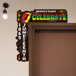 Celebrate Juneteenth 1865 - Personalized Door Corner Wood Sign