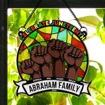 Celebrate Juneteenth - Personalized Window Hanging Suncatcher Ornament