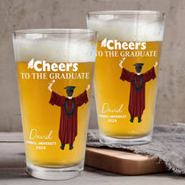 Cheers To The Graduate - Personalized Beer Glass