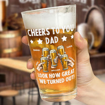 Cheers To You Dad - Personalized Beer Glass