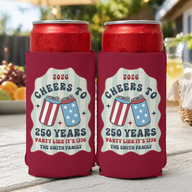 Cheers-To-250-Years-Party-Like-It'S-1776-Personalized-Can-Cooler-2