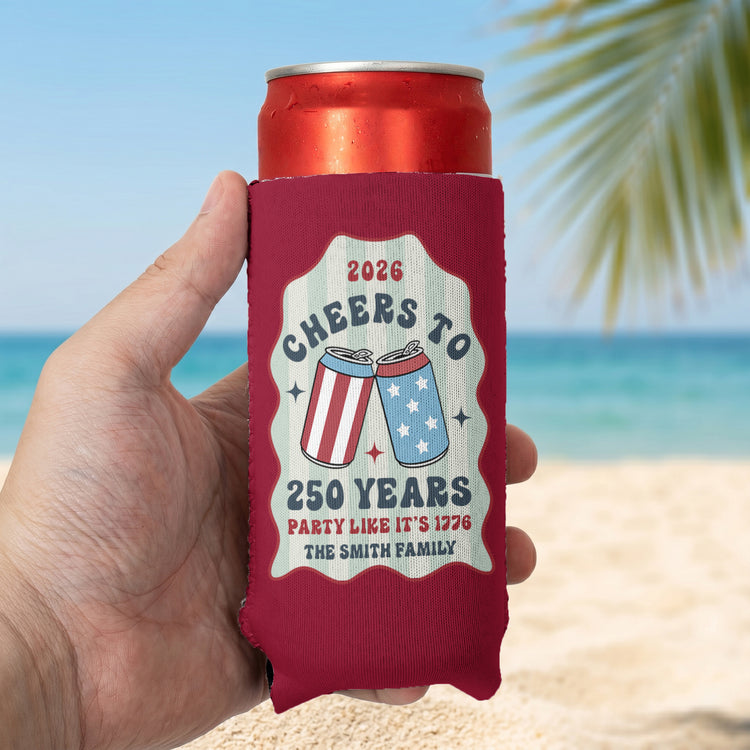 Cheers-To-250-Years-Party-Like-It'S-1776-Personalized-Can-Cooler-6