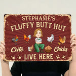 Chicken-Funny-Sign-Fluffy-Butt-Hut-Cute-Chicks-Live-Here--Personalized-Metal-Sign-3