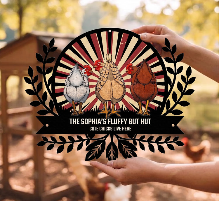 Chicken-Sign-Fluffy-Butt-Hut-Last-One-In-Is-A-Rotten-Egg-Personalized-Metal-Sign3