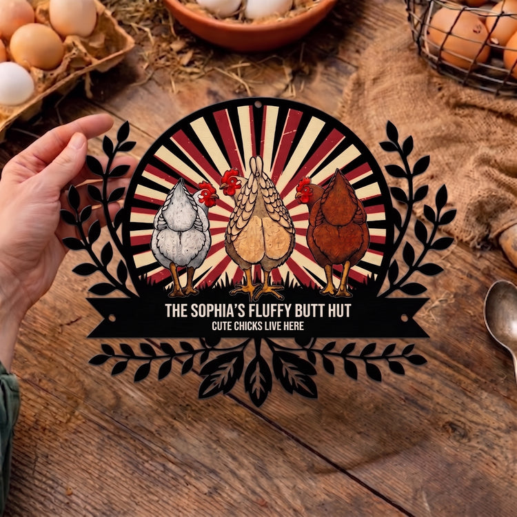 Chicken-Sign-Fluffy-Butt-Hut-Last-One-In-Is-A-Rotten-Egg-Personalized-Metal-Sign5