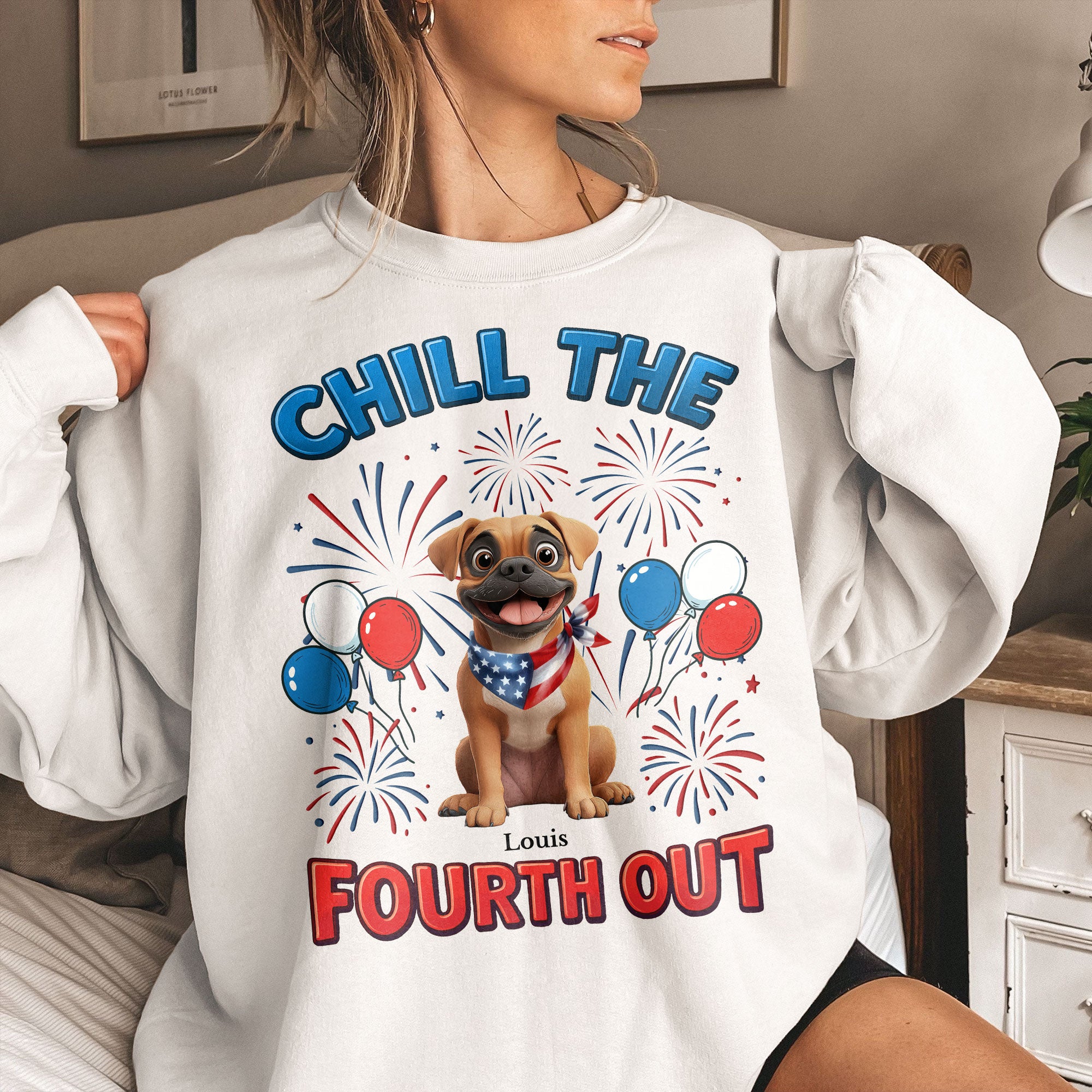 Chill The Fourth Out - Independence Day - Personalized Shirt