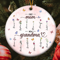 Christmas Decorations First Mom Now Grandma - Personalized Ceramic Ornament