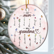 Christmas Decorations First Mom Now Grandma - Personalized Ceramic Ornament