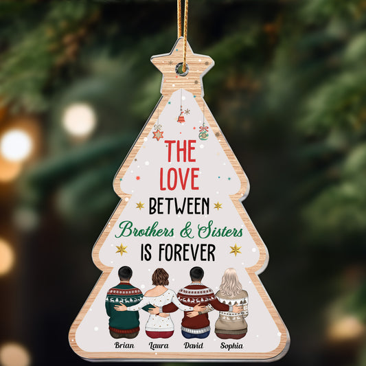 Christmas Gift The Love Between Brothers Sisters - Personalized Acrylic Ornament