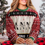 Christmas God Says I Am Name Letter In Bible - Personalized Ugly Sweater
