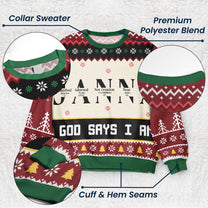 Christmas God Says I Am Name Letter In Bible - Personalized Ugly Sweater